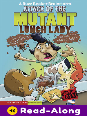 cover image of Attack of the Mutant Lunch Lady